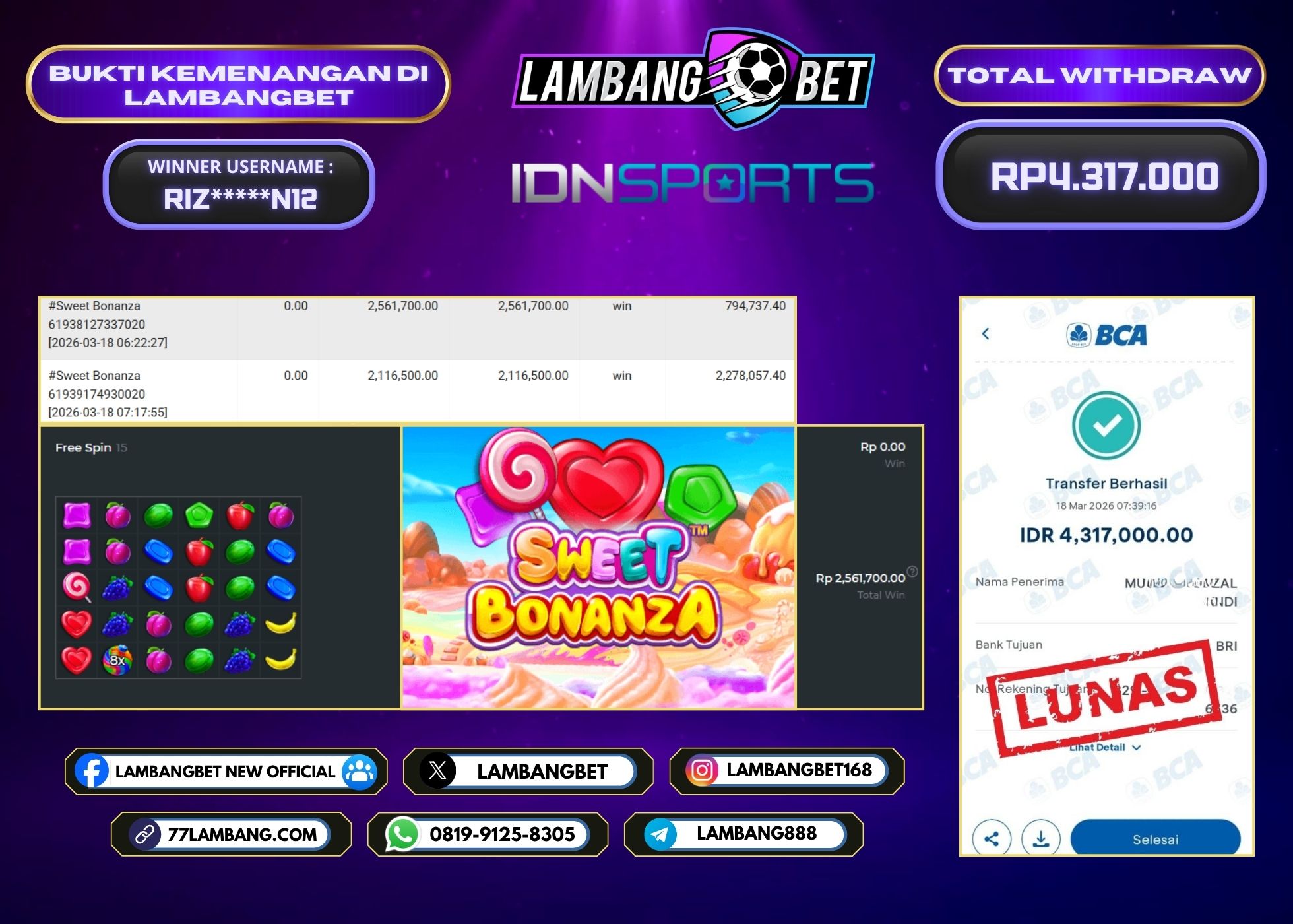 LAMBANGBET [18 MARET 2025] JACKPOT SLOT Sweet Bonanza "Rp4.317.000" LUNAS